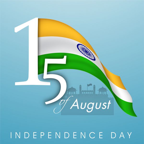 پس زمینه روز استقلال هند با متن 15 اوت و اهتزاز پرچم ملی
