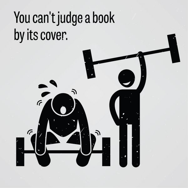 شما نمی توانید یک کتاب را از روی جلد آن قضاوت کنید
