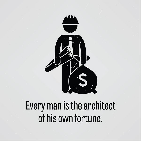 هر انسان معمار ثروت خود است