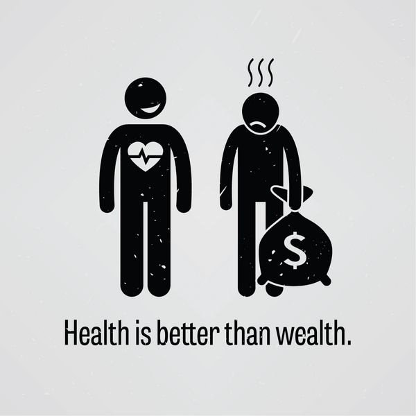 سلامتی بهتر از ثروت است