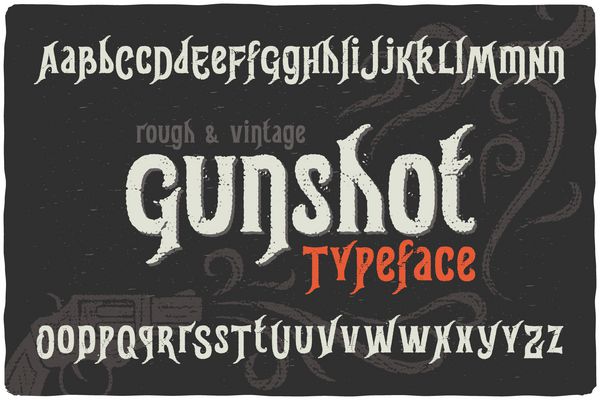 فونت خشن قدیمی به نام Gunshot Typeface با تصویر تزئینی یک هفت تیر کوچک