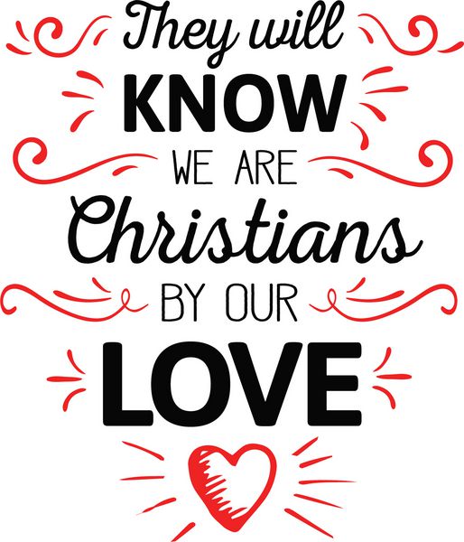آنها می دانند ما مسیحی توسط ما عشق خوشنویسی برداری تایپوگرافی طراحی پوستر با لهجه قرمز تزئینی و قلب دست کشیده بر روی زمینه سفید