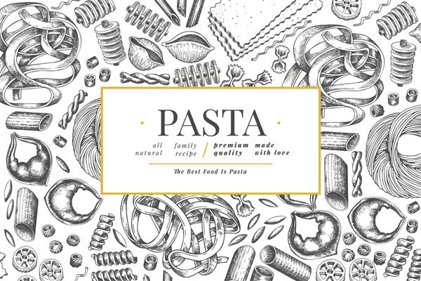 قالب طراحی پاستا ایتالیایی تصویر وکتور غذا با دست کشیده شده است سبک حکاکی شده پس زمینه انواع ماکارونی قدیمی