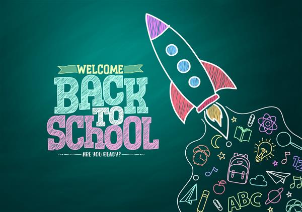 طرح وکتور بازگشت به مدرسه به مدرسه خوش آمدید در نماد آموزشی با ابله با نقاشی پرتاب موشک در پس‌زمینه تخته سیاه تصویر برداری