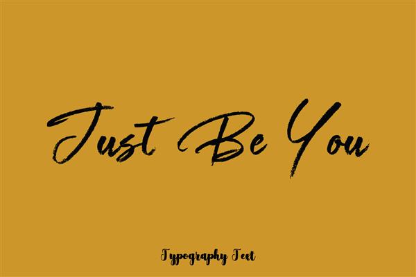 Just Be You تایپ اسکریپت براش خوشنویسی متن در پس زمینه زرد