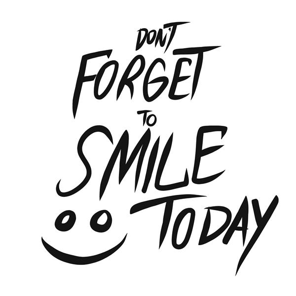 فراموش نکنید که امروز لبخند بزنید تصویر برداری با حروف کلمه