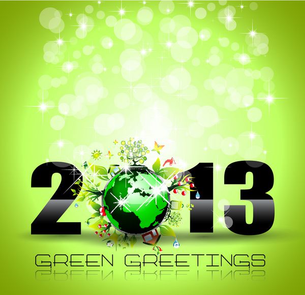 پوسترهای تبریک سال نو با مضمون سبز اکولوژی 2013 با پس زمینه پر زرق و برق