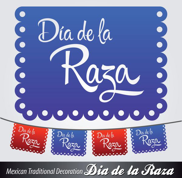 Dia de la Raza - روز مسابقه - متن اسپانیایی روز کلمب - دکوراسیون لاتین