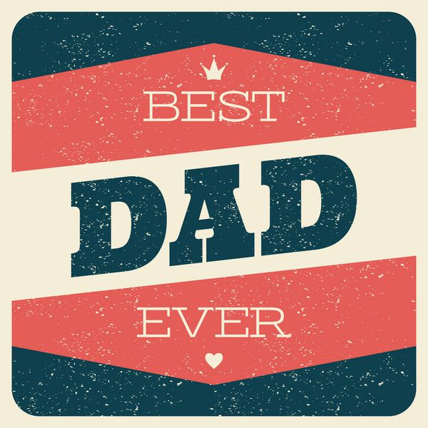 کارت تبریک طرح تایپوگرافی سبک رترو برای روز پدر