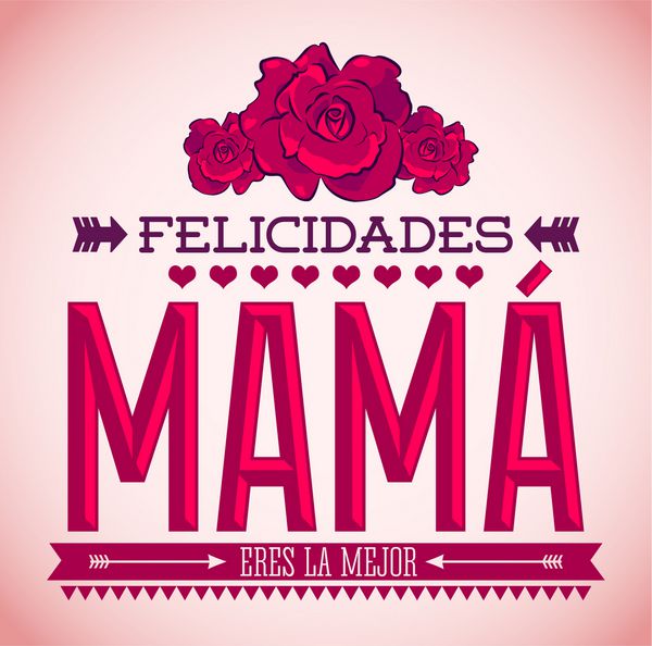 Felicidades Mama Congrats Mother متن اسپانیایی - وکتور گل رز قدیمی