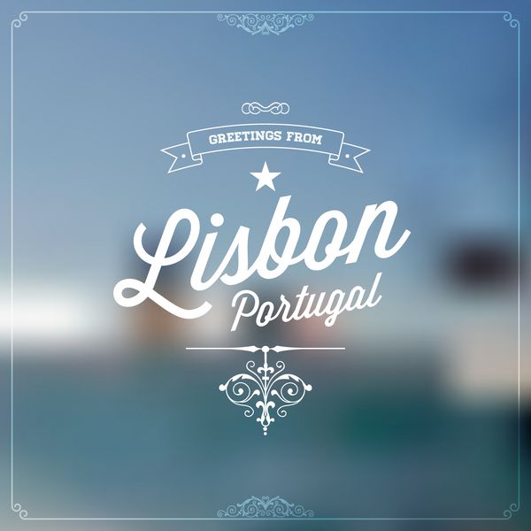 برچسب خوشامدگویی توریستی با سبک قدیمی و قدیمی روی پس‌زمینه تار تبریک از لیسبون پرتغال طرح وکتور