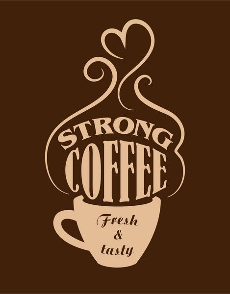 یک فنجان پوستر قهوه قوی تازه و خوش طعم برای طراحی لوگو کافه یا فست فود