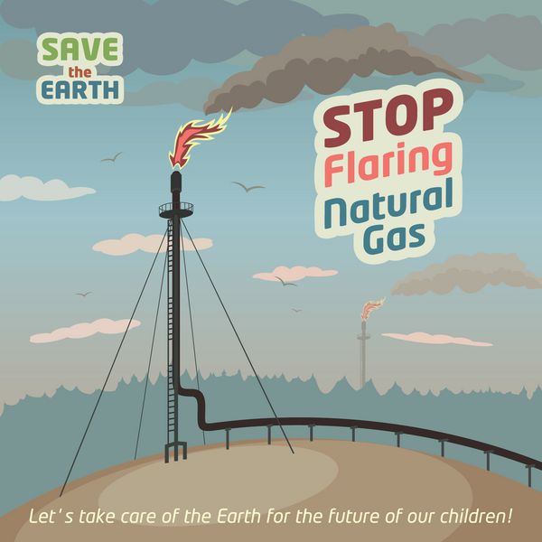 شعله ور شدن و تخلیه گاز طبیعی را متوقف کنید - زمین را نجات دهید پوستر اکو