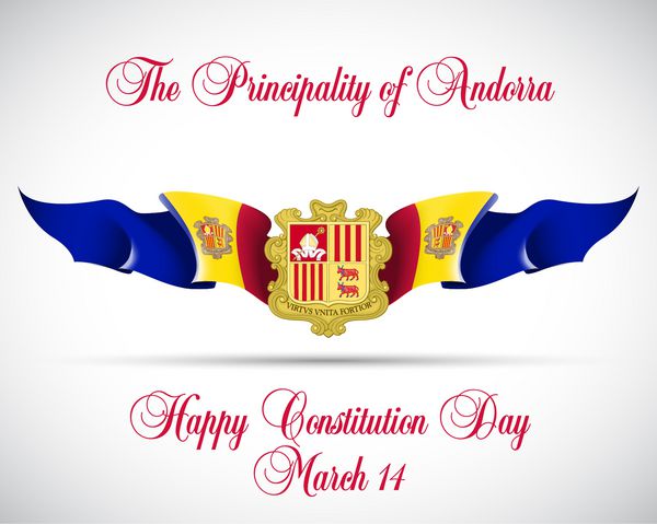 وکتور بنر جشن با پرچم های شاهزاده آندورا و کتیبه شاهزاده آندورا روز قانون اساسی مبارک 14 مارس