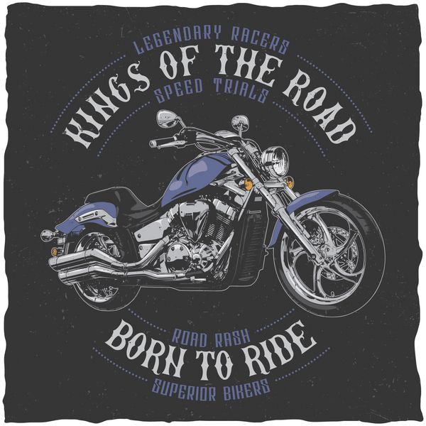 پادشاهان جاده متولد شده برای سوار شدن به موتور سیکلت طراحی برچسب تی شرت پوستر کارت تبریک و غیره