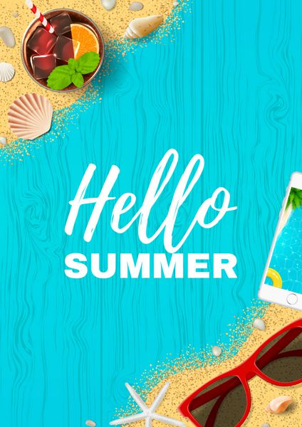 پوستر زیبای تعطیلات تابستانی نمای بالای صدف‌ها عینک‌های آفتابی کوکتل تازه گوشی‌های هوشمند و شن‌های دریایی روی بافت چوبی وکتور