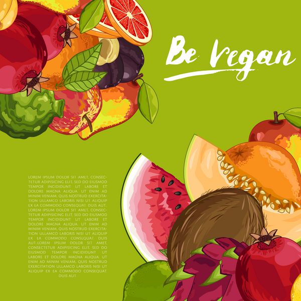 پوستر گیاهخوار باشید با وکتور میوه محصول شیرین طبیعی میوه آبدار تغذیه گیاهی غذای سالم ارگانیک گلابی خربزه آووکادو آناناس انار آلو سیب پرتقال