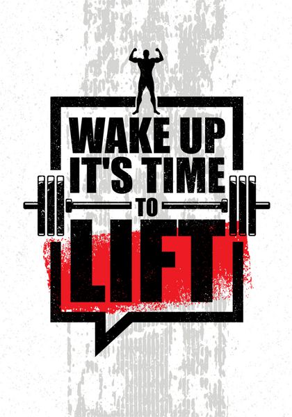بیدار شو وقت بلند کردن است مفهوم پوستر نقل قول Gym Fitness Motivation وکتور پوستر هالتر تصویر خشن