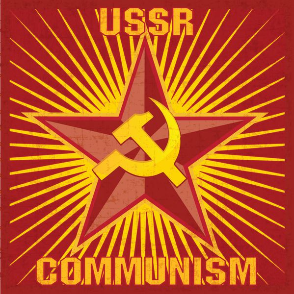 پوستر رترو اتحاد جماهیر شوروی-کمونیسم - اتحاد جماهیر شوروی شوروی