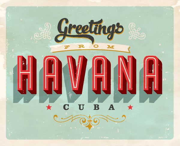 کارت پستال توریستی توریستی هاوانا کوبا EPS10 برداری اثرات Grunge را می توان به راحتی برای علامت تجاری جدید و تمیز حذف کرد