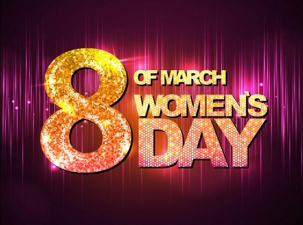 کارت تبریک 8 مارس سابقه روز جهانی زنان