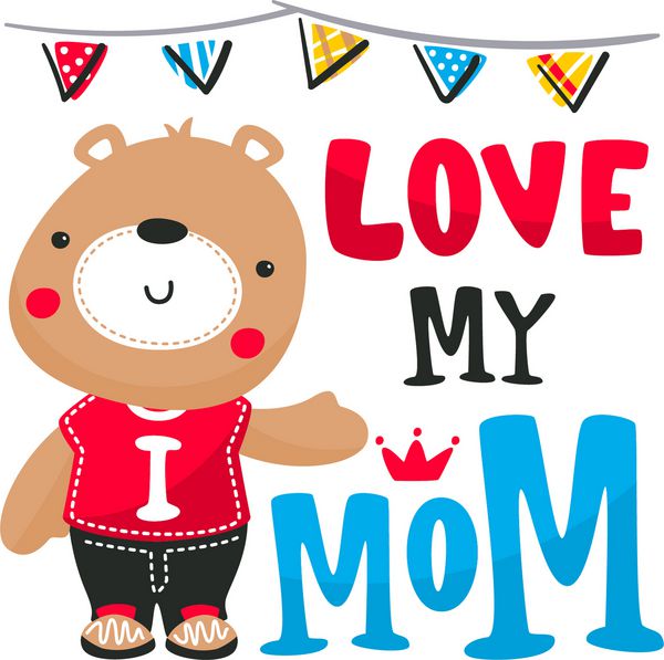 Cartoon cute teddy bear I love my mom greeting card for mother