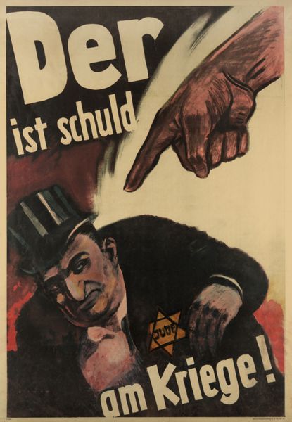 پوستر ضد یهودی آلمانی درسته Schuld am Kriege ترجمه به جنگ گناه او است پوستر 1942 WW2 تصویر انگشتی را نشان می دهد که متهم به مردی با کلاه بالا و ستاره ی زرد است