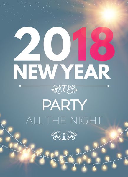 الگوی پیام پوستر مهمانی سال نو 2018 با جلوه های سبک و مکان برای متن تصویر برداری