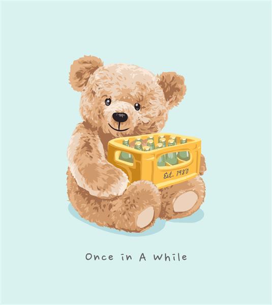 هر چند وقت یکبار شعار با عروسک خرس که تصویر جعبه آبجو در دست دارد