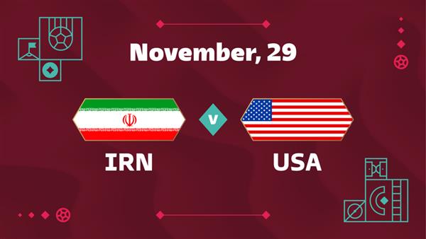 بازی فوتبال ایران و آمریکا 2022 گروه ب رقابت های قهرمانی جهان فوتبال مقابل