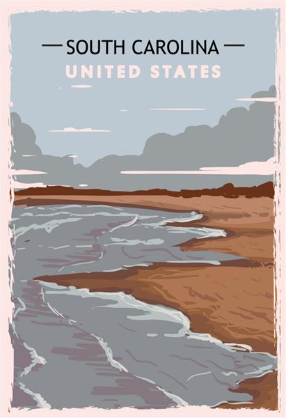 پوستر یکپارچهسازی با سیستمعامل کارولینای جنوبی تصویر سفر ایالات متحده آمریکا به کارولینای جنوبی کارت پستال ایالات متحده آمریکا تصویر وکتور