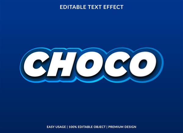 الگوی افکت متن choco با سبک کارتونی و مفهوم فونت پررنگ برای برچسب و لوگوی برند مواد غذایی