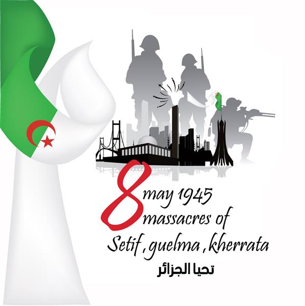 خاطره وقایع 8 مه 1945 قتل عام کارت تبریک با خط عربی وکتور انقلاب کبیر روز ملی برای الجزایر با پرچم