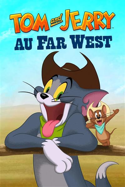 پوستر کارتون تام و جری در دنیای غرب وحشی