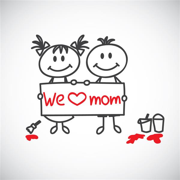 دختر و پسر پوستری در دست دارند که روی آن نوشته شده است ما مامان را دوست داریم ابله کارتونی