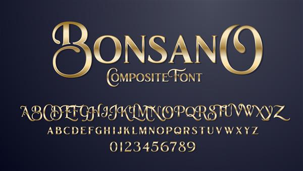 فونت ترکیبی وکتور Bonsano مجموعه حروف الفبای سریف زیبا حروف کوچک و بزرگ و همچنین شماره گذاری از 0 تا 9 برای یک مهمانی لوکس و تبلیغات گران قیمت عالی است فونت ترکیبی